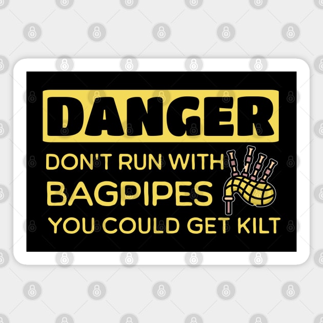 Danger Bagpipe Pun Magnet by HolidayBug